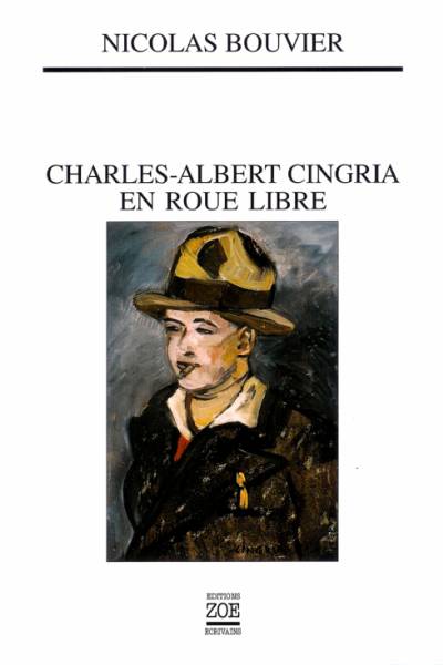 Charles-Albert Cingria en roue libre